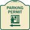 Signmission Parking Permit With Left ArrowHeavy-Gauge Aluminum Architectural Sign, 18" x 18", TG-1818-23402 A-DES-TG-1818-23402 - alternate 1